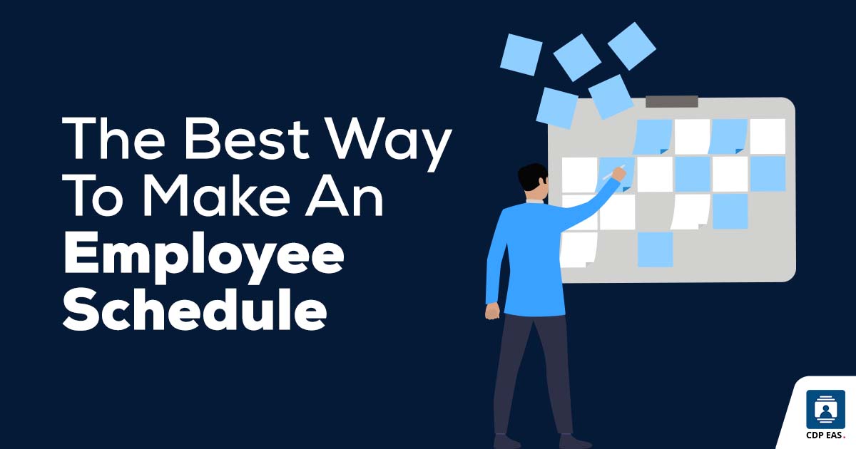 The Best Way to Make an Employee Schedule