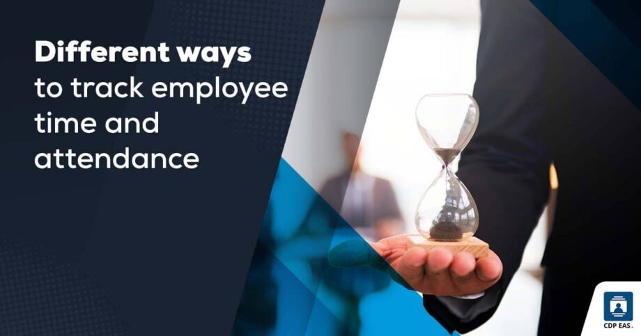 Different-Ways-to-Track-Employee-Time-and-Attendance