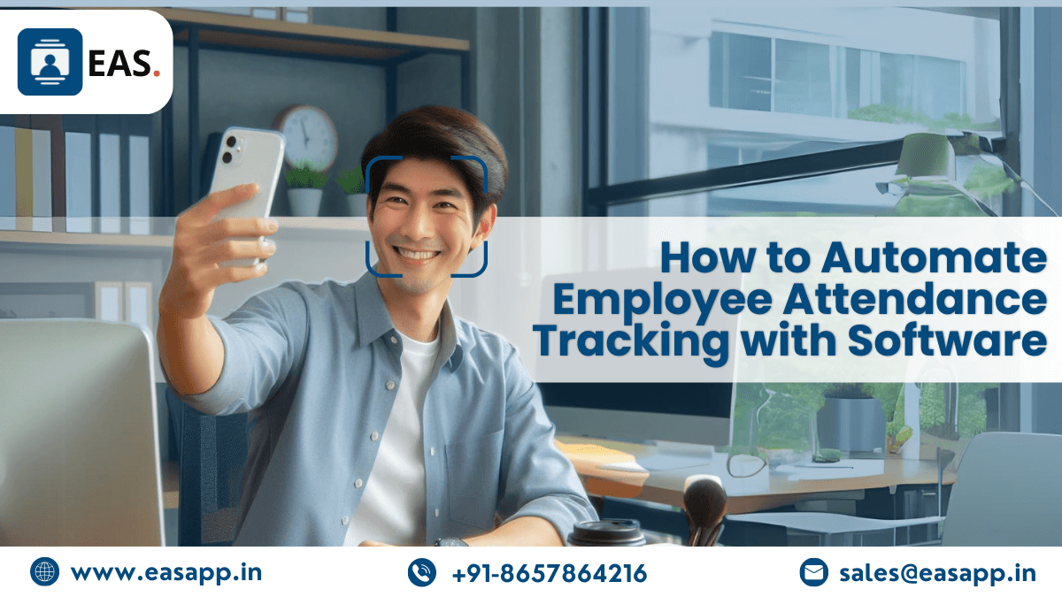 How to Automate Employee Attendance Tracking with Software